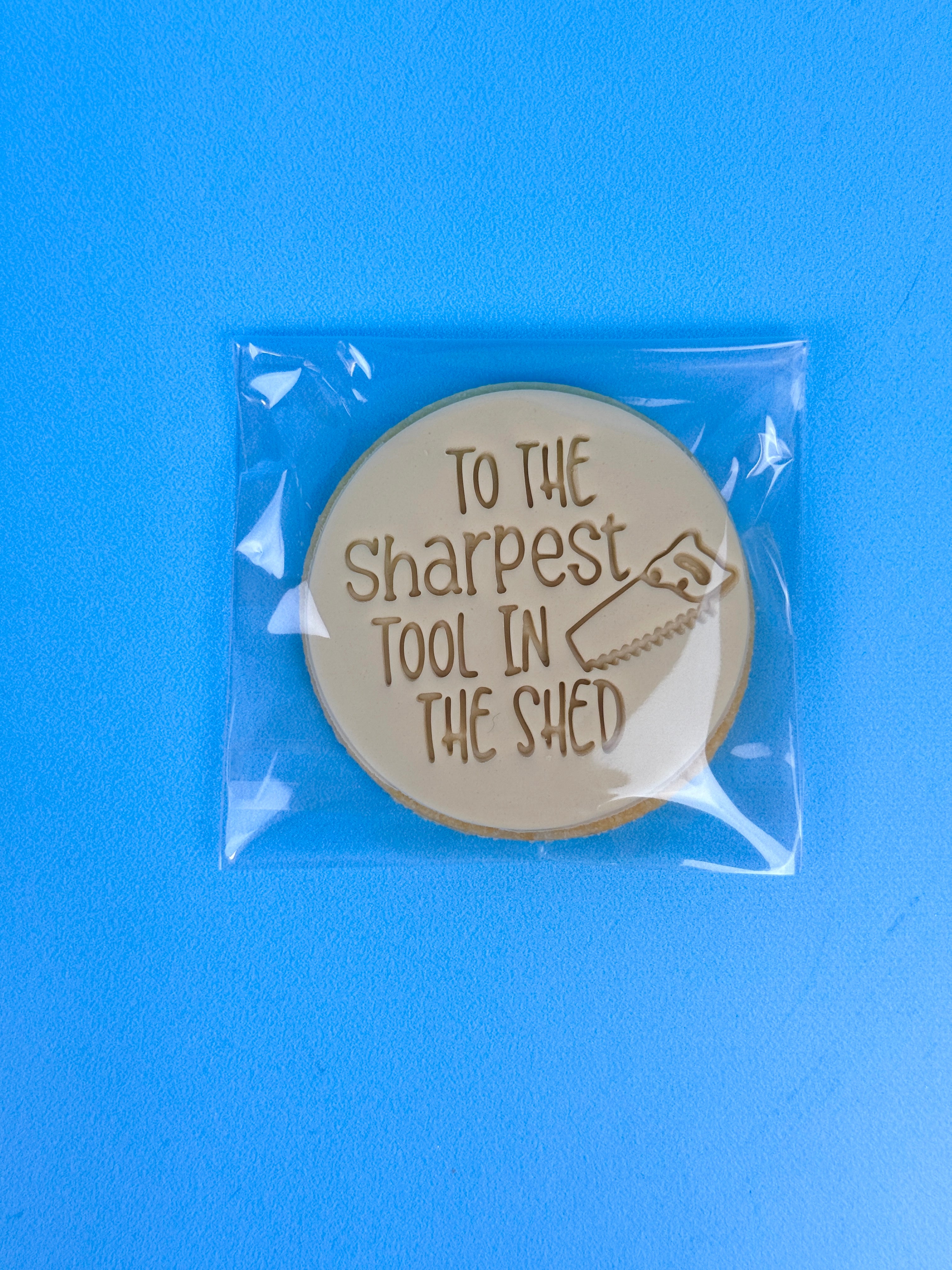 1 x Father's Day Cookie 'SHARPEST TOOL IN THE SHED'