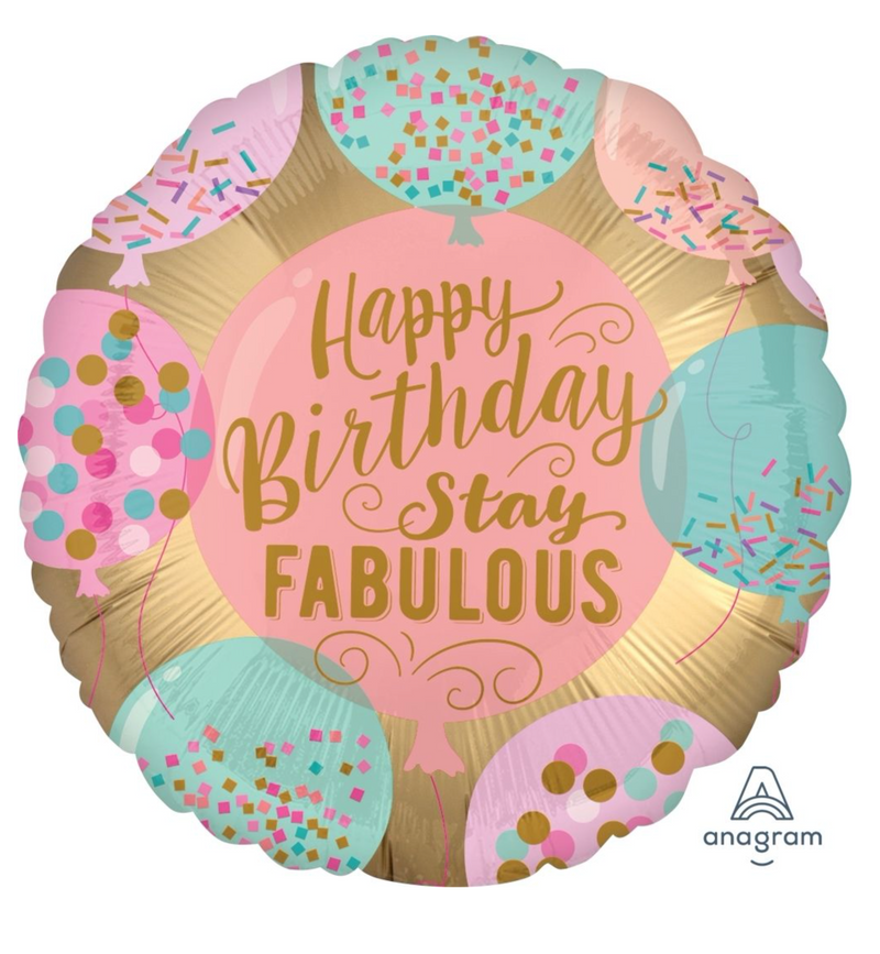 'Happy Birthday, Stay Fabulous' Helium Balloon